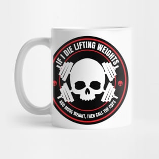 Die Lifting Weights Mug